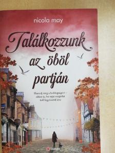 Nicola May - Találkozzunk az öböl partján [antikvár]