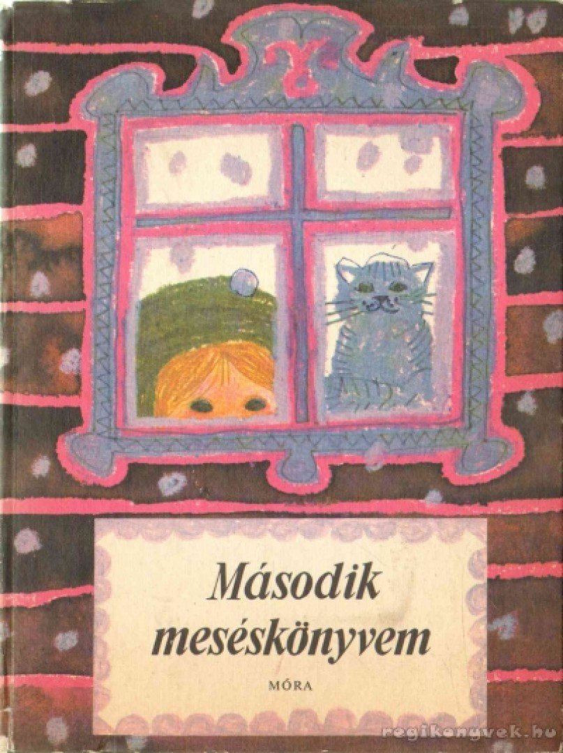 T. Aszódi Éva - Második meséskönyvem [antikvár]