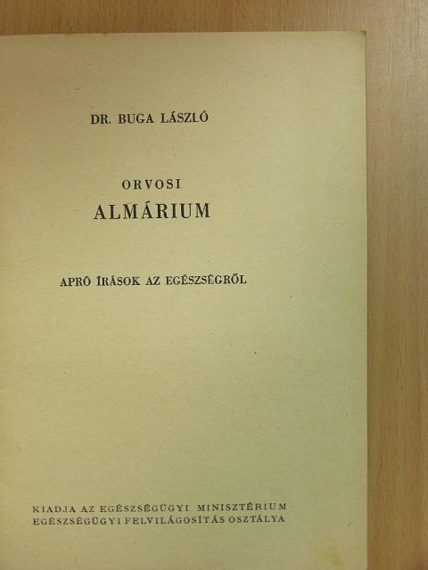 Dr. Buga László - Orvosi almárium [antikvár]