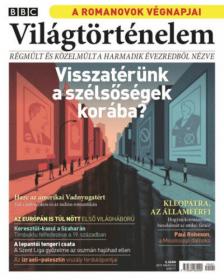 Matt Elton - BBC Világtörténelem 2019. március 5. szám [antikvár]