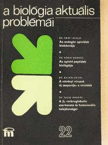 Dr. Balázs Ervin - A biológia aktuális problémái 22. [antikvár]