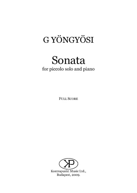 GYÖNGYÖSI LEVENTE - SONATA FOR PICCOLO SOLO AND PIANO