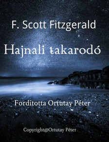 F. Scott Fitzgerald - Hajnali takarodó [eKönyv: epub, mobi]