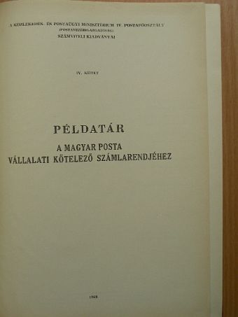 Példatár a Magyar Posta vállalati kötelező számlarendjéhez [antikvár]