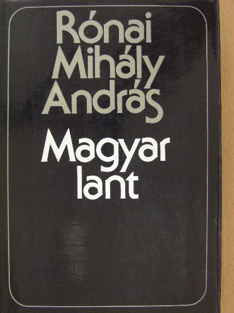 Rónai Mihály András - Magyar lant [antikvár]