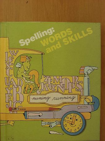 DeWayne Triplett - Spelling: Words and Skills [antikvár]