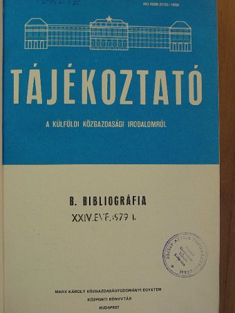Tájékoztató a külföldi közgazdasági irodalomról 1979. I. félév ("B" sorozat) [antikvár]