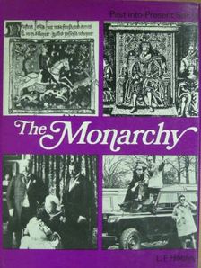 L. F. Hobley - The Monarchy [antikvár]