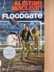 Alistair MacLean - Floodgate [antikvár]