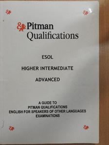 Péter Szabó - Pitman Qualifications ESOL - Higher Intermediate, Advanced [antikvár]