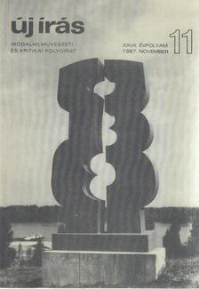 Juhász Ferenc (főszerk.) - Új írás 1987/11 [antikvár]