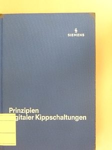 Edgar Baeger - Prinzipien digitaler Kippschaltungen [antikvár]
