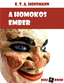 E.T.A. Hoffmann - A homokos ember [eKönyv: epub, mobi]