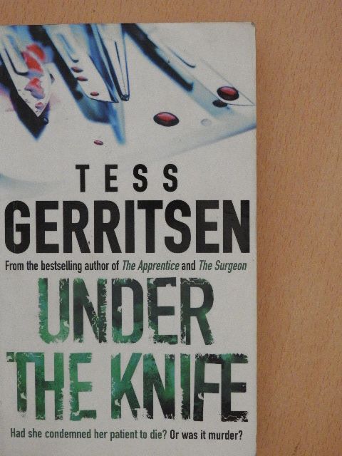Tess Gerritsen - Under the Knife [antikvár]