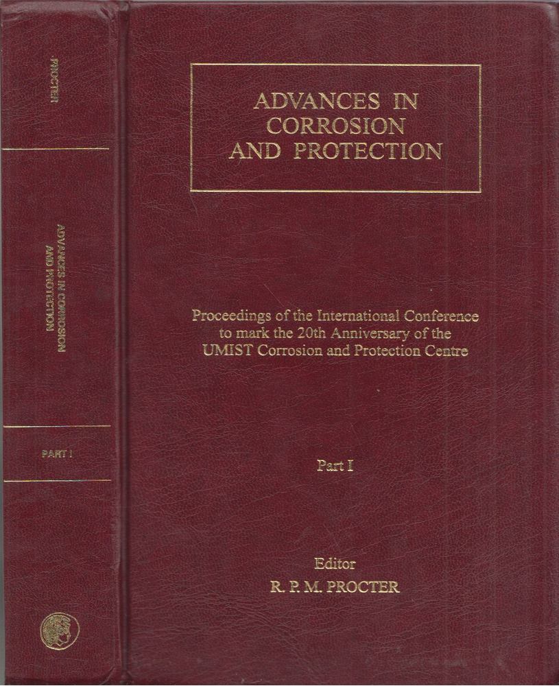 R. P. M. Procter - Advances in corrosion and protection I-II. kötet [antikvár]