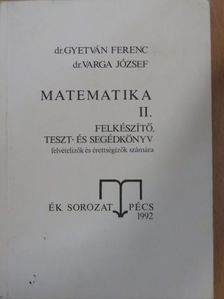 Dr. Gyetván Ferenc - Matematika II. (töredék) [antikvár]
