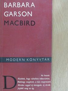 Barbara Garson - Macbird [antikvár]