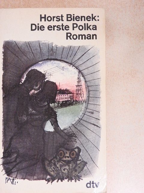 Horst Bienek - Die erste Polka [antikvár]