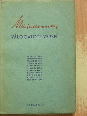 Vlagyimir Majakovszkij - Majakovszkij válogatott versei [antikvár]