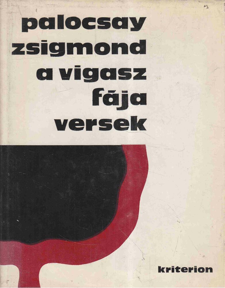 Palocsay Zsigmond - A vigasz fája [antikvár]