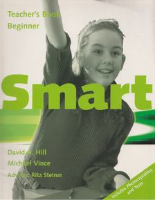 David A. Hill, Michael Vince - Smart Beginner Teacher's Book [antikvár]