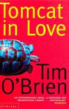 O'Brien, Tim - Tomcat in Love [antikvár]