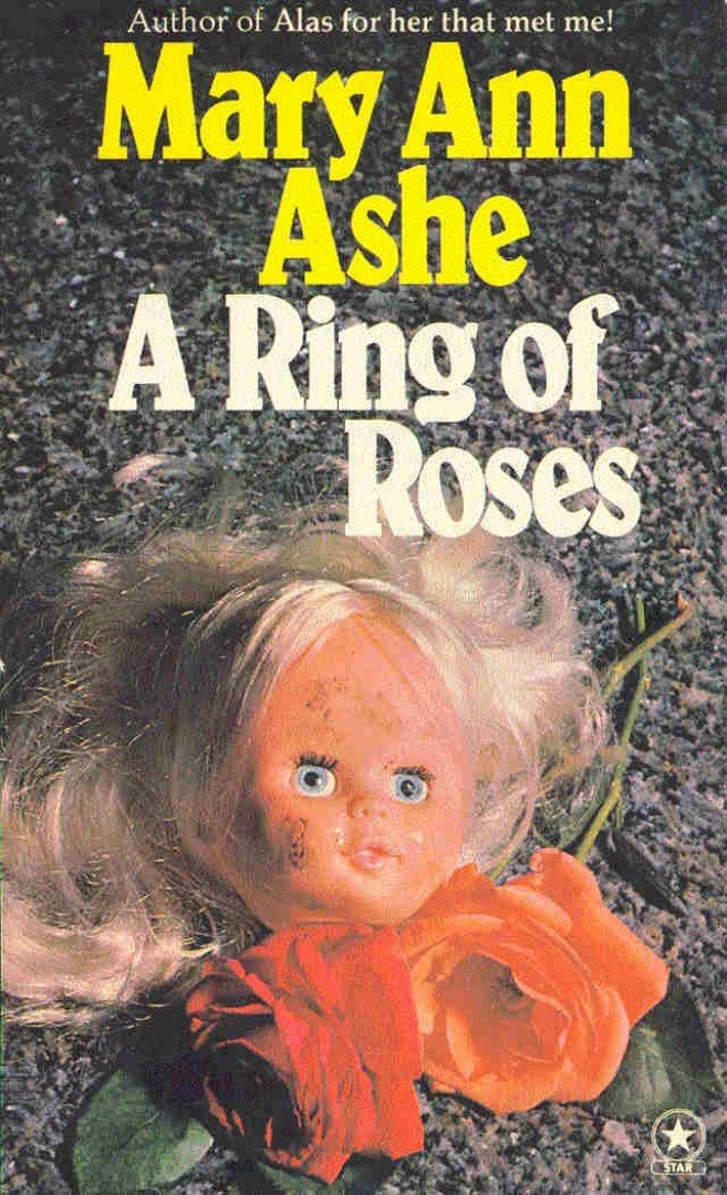 ASHE, MARY ANN - A Ring of Roses [antikvár]