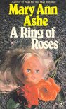 ASHE, MARY ANN - A Ring of Roses [antikvár]