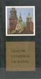 Michal Rozek - Cracow Cathedral on Wawel [antikvár]