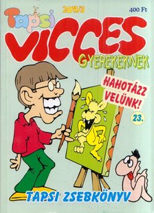 Balog László - Vicces Tapsi 2011/3. [antikvár]