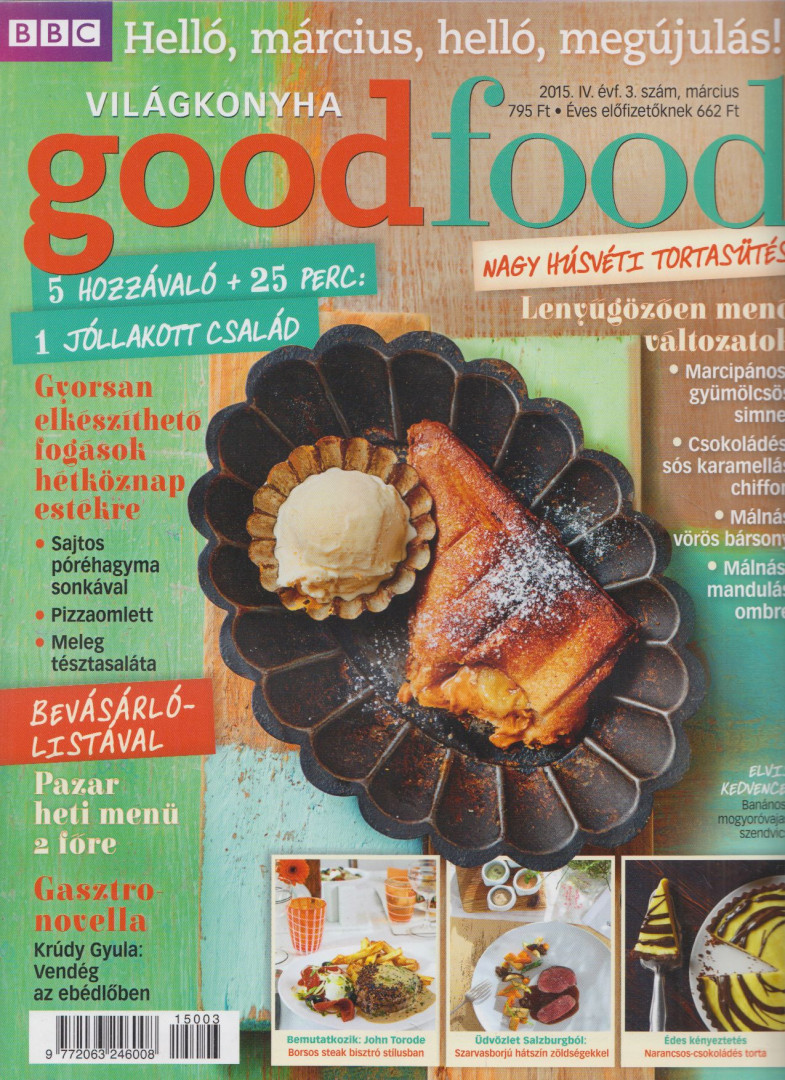 Ördögh Bálint - BBC GoodFood 2015. március [antikvár]