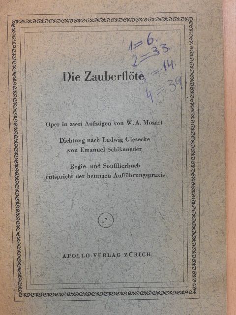 Ludwig Gisecke - Die Zauberflöte [antikvár]