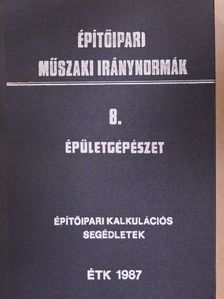 Építőipari műszaki iránynormák 8. [antikvár]