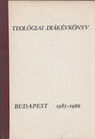 Teológiai Diákévkönyv 1985-1986 [antikvár]