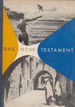 Zimmermann, Walter - Das Neue Testament [antikvár]