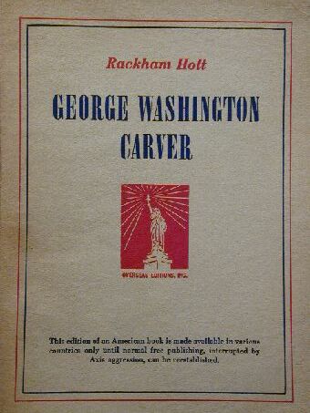 Rackham Holt - George Washington Carver [antikvár]