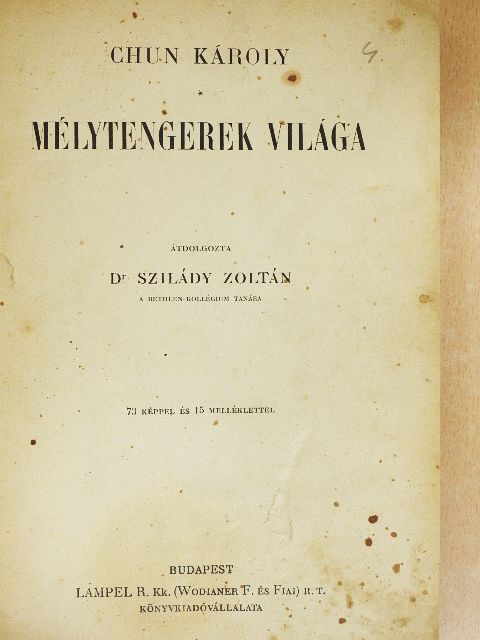 Chun Károly - Mélytengerek világa [antikvár]
