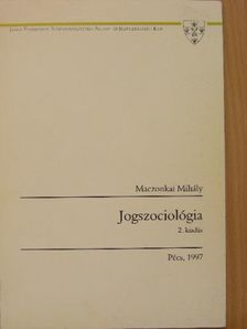 Maczonkai Mihály - Jogszociológia [antikvár]