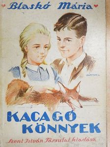 Blaskó Mária - Kacagó könnyek [antikvár]