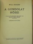 Halasy Nagy József - A gondolat hősei [antikvár]