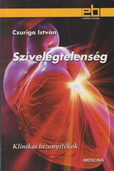 Dr. Czuriga István - Szívelégtelenség [antikvár]