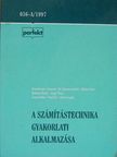 Jánosa András - A számítástechnika gyakorlati alkalmazása [antikvár]
