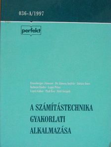 Jánosa András - A számítástechnika gyakorlati alkalmazása [antikvár]