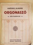 Krűger Aladár - Orgonaszó [antikvár]