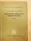 N. P. Gracianszkij - Középkori történeti chrestomathia II. [antikvár]