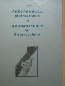 Szigeti Károly - Akkordiskola gitárosoknak [antikvár]
