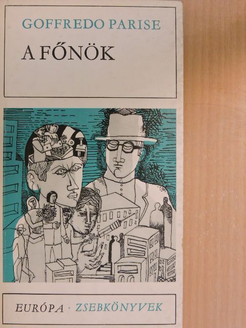 Goffredo Parise - A főnök [antikvár]