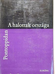 Henrik Pontoppidan - A halottak országa [antikvár]