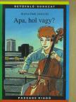 Jean-Come Nogues - Apa, hol vagy? [antikvár]