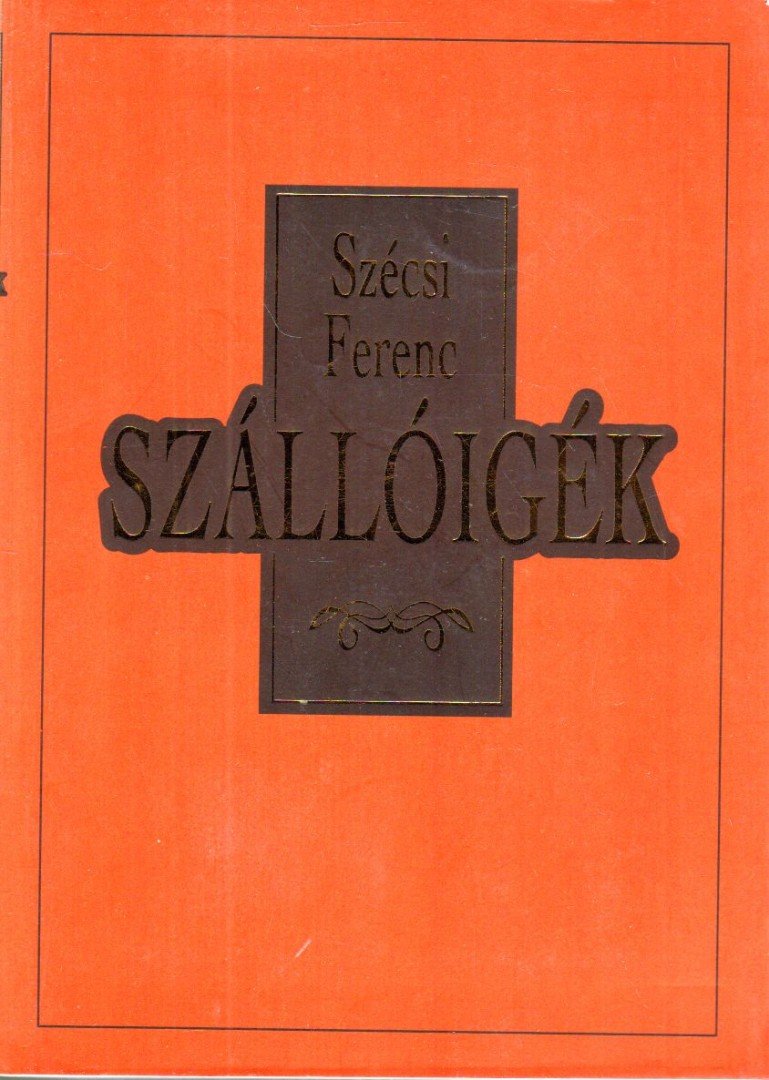 SZÉCSI FERENC - Szállóigék [antikvár]